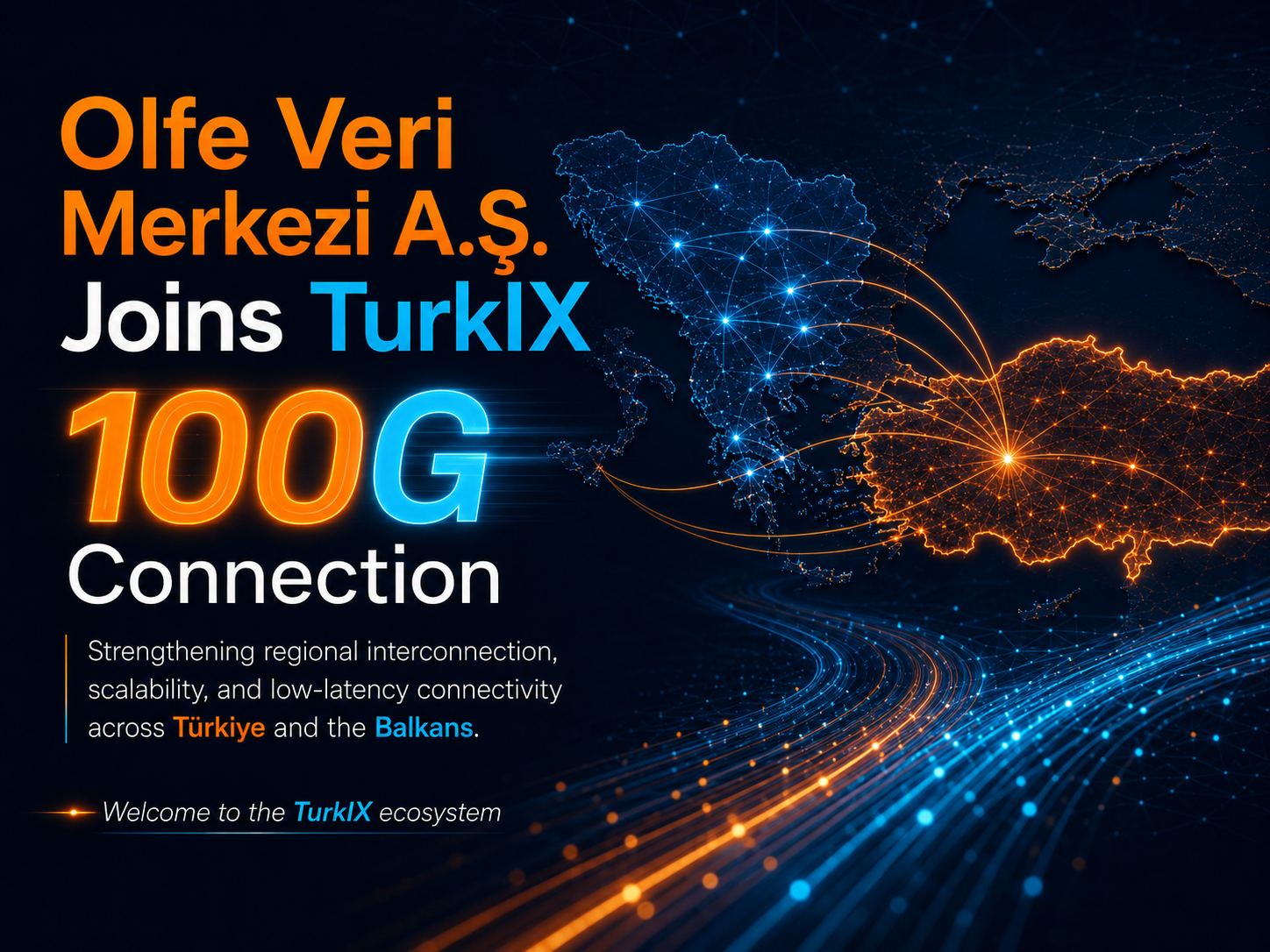 Olfe Veri Merkezi A.S. joined TurkIX at 100G